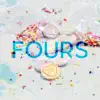 FOURS - Fade to Love - Single